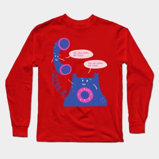 Call me Long Sleeve T-Shirt